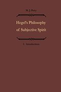 Hegels Philosophie des subjektiven Geistes / Hegel's Philosophy of Subjective Spirit