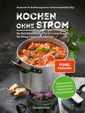Kochen ohne Strom - Das Notfallkochbuch - Die 50 b ...