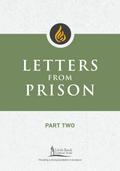 Letters from Prison, Part Two