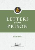 Letters from Prison, Part One