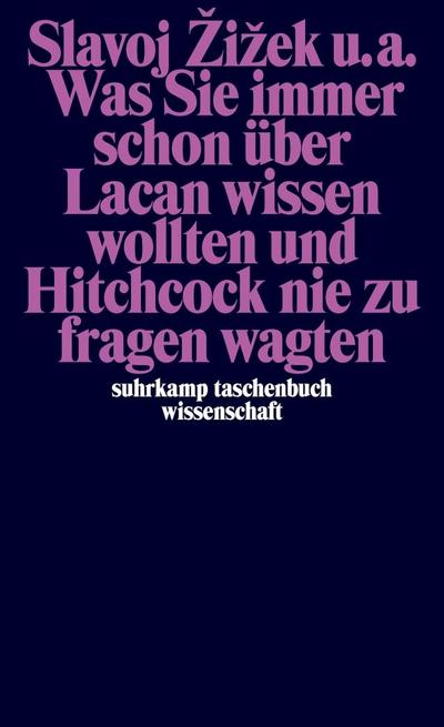 Was Sie immer schon über Lacan wissen wollten und Hitchcock nie zu fragen wagten