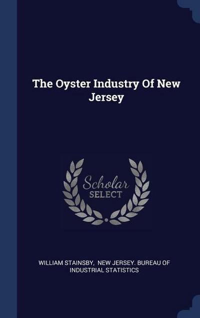 The Oyster Industry Of New Jersey