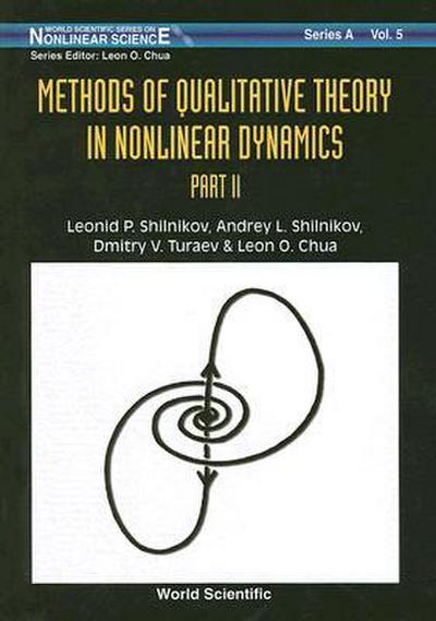 Methods of Qualitative Theory in Nonlinear Dynamics (Part II)
