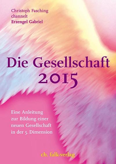 Die Gesellschaft 2015. Bd.1