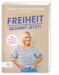 Freiheit beginnt jetzt!