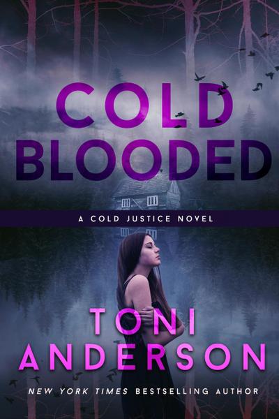 Cold Blooded (Cold Justice, #10)