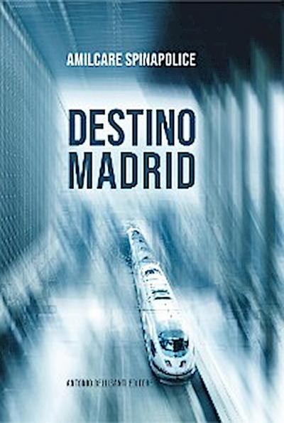 Destino Madrid