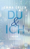 Du und Ich. Allein gegen alle
