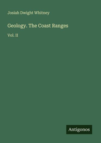 Geology. The Coast Ranges