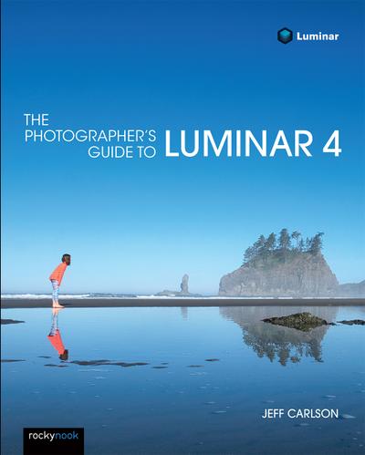 The Photographer’s Guide to Luminar 4