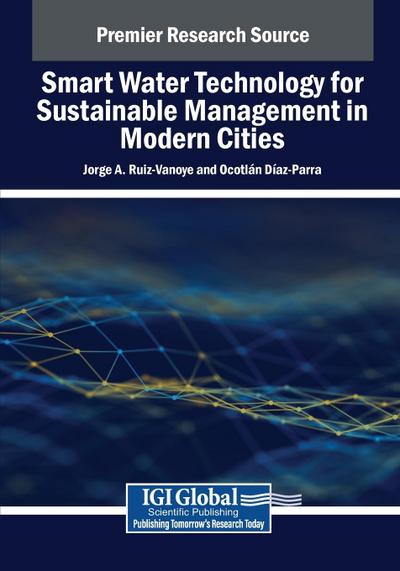 Smart Water Technology for Sustainable Management in Modern Cities