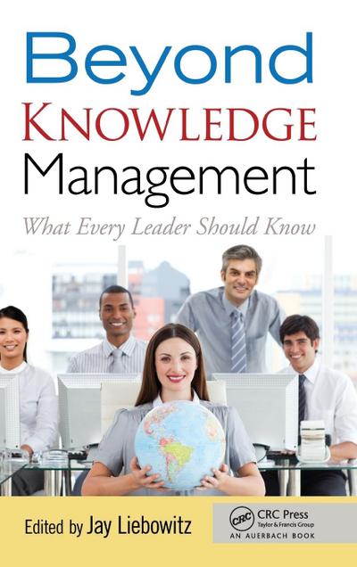 Beyond Knowledge Management