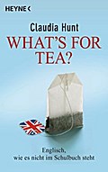 What’s for tea?