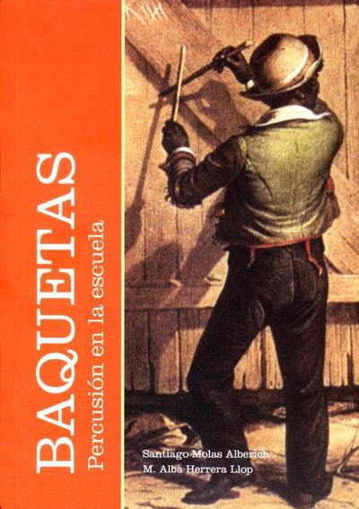 Baquetas : percusión en la escuela