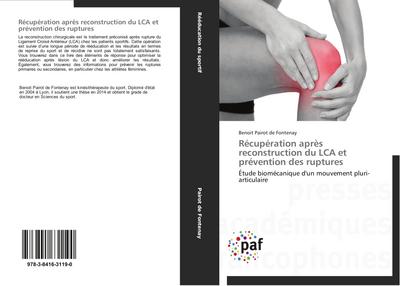 Récupération après reconstruction du LCA et prévention des ruptures