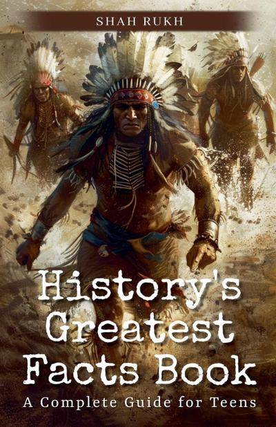 History’s Greatest Facts Book