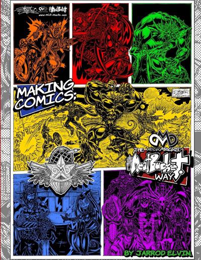 MAKING COMICS; The MickMacks Meatbucket Way