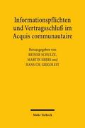 Informationspflichten und Vertragsschluß im Acquis