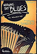 Nothing but Bluesfür Akkordeon