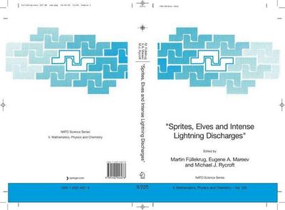 "Sprites, Elves and Intense Lightning Discharges"