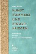 Kunst, Kommerz und Kinderkriegen