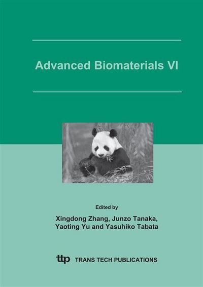 Advanced Biomaterials VI