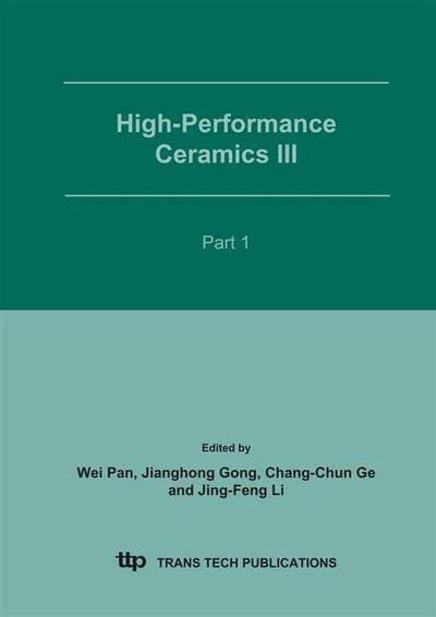 High-Performance Ceramics III