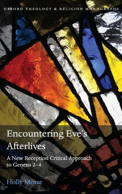 Encountering Eve’s Afterlives