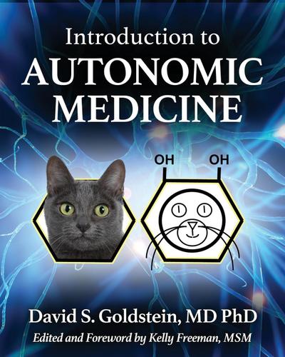 INTRODUCTION TO AUTONOMIC MEDICINE