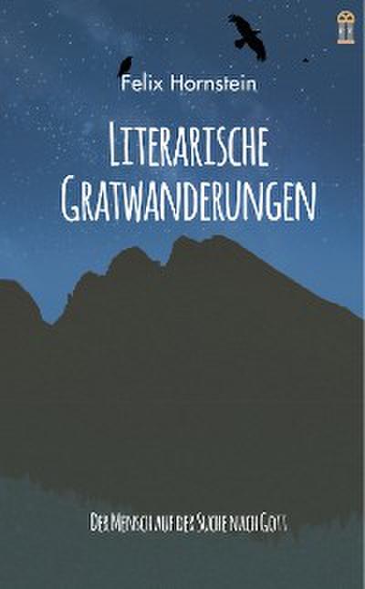 Literarische Gratwanderungen
