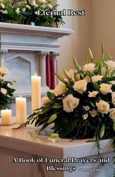 Cross, S: Eternal Rest