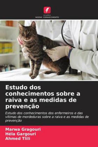 Estudo dos conhecimentos sobre a raiva e as medidas de prevenção