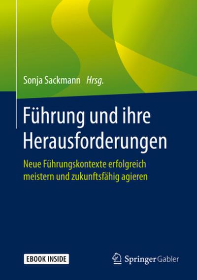 Führung und ihre Herausforderungen, m. 1 Buch, m. 1 E-Book