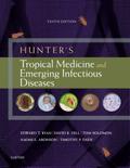 Hunter’s Tropical Medicine and Emerging Infectious Diseases E-Book