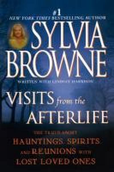 Visits from the Afterlife