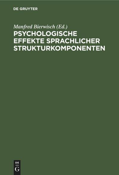 Psychologische Effekte sprachlicher Strukturkomponenten