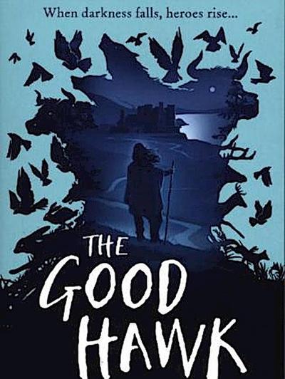 The Good Hawk (Shadow Skye, Book One)
