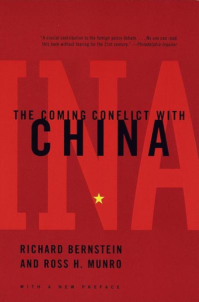 The Coming Conflict with China - Richard Bernstein