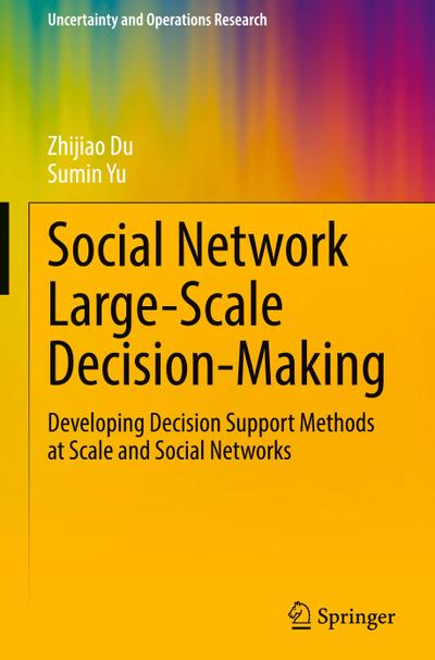 Social Network Large-Scale Decision-Making