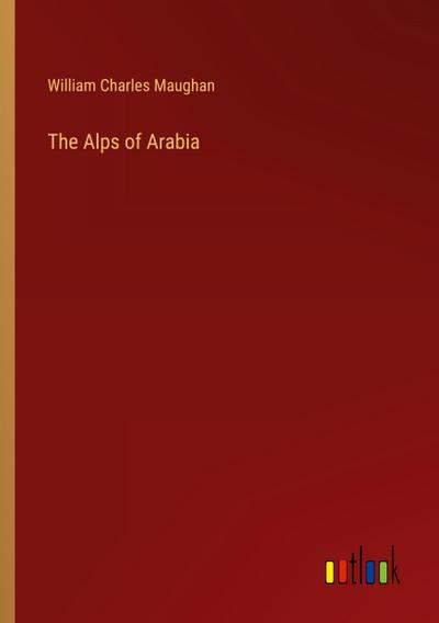 The Alps of Arabia