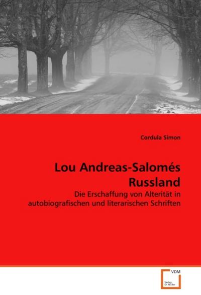 Lou Andreas-SalomÃ©s Russland Cordula Simon Author