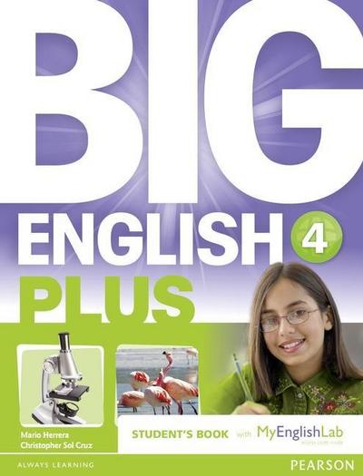 Big English Plus American Edition 4 Students’ Book with MyEnglishLab Access Code Pack, m. 1 Beilage, m. 1 Online-Zugang