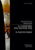 Il cadavere del signor Tek - Il ragno Baba