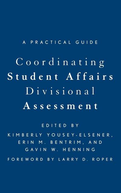 Coordinating Student Affairs Divisional Assessment