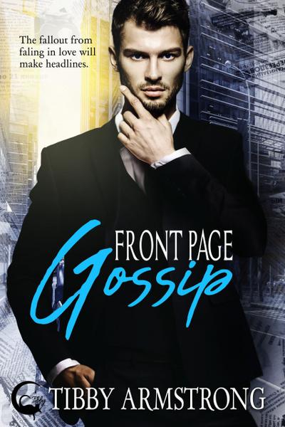 Armstrong, T: Front Page Gossip (Wells Brothers, #1)