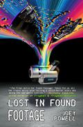 Lost in Found Footage