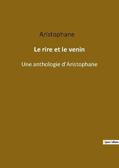 Le rire et le venin