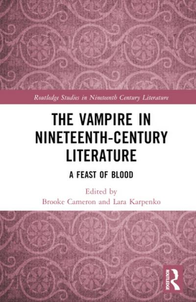 The Vampire in Nineteenth-Century Literature
