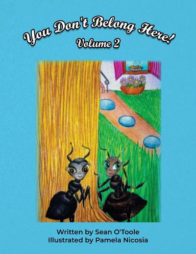 You Don’t Belong Here!