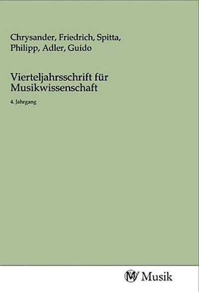 Vierteljahrsschrift für Musikwissenschaft